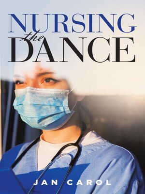 cover image of Nursing the Dance